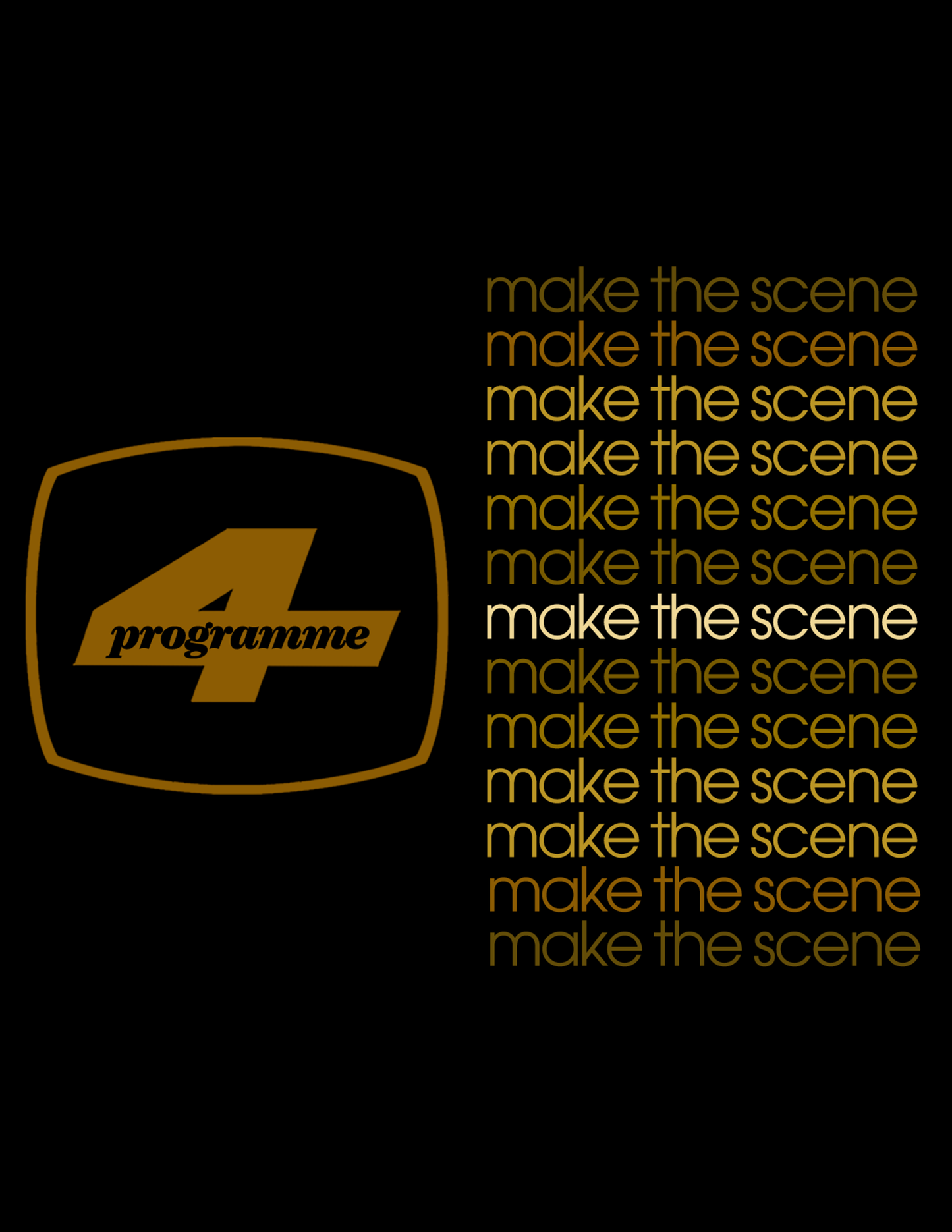 Programme 4: Make the Scene | March 21 | Blockhouse Bar | 7PM