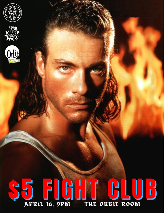 $5 Fight Club | April 16 | Orbit Room | 9PM