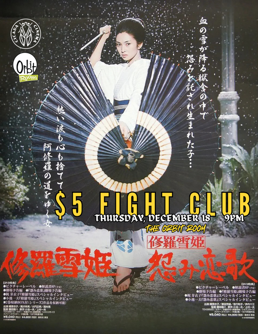 $5 Fight Club | December 18 | Orbit Room | 9PM