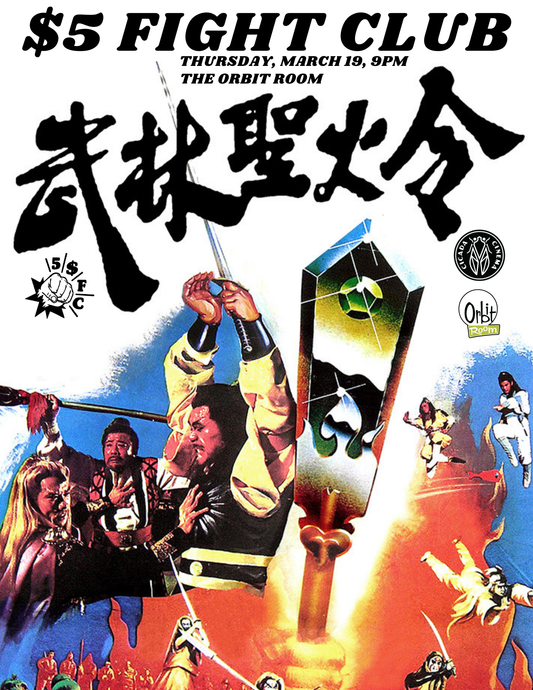 $5 Fight Club | March 19th | Orbit Room | 9PM