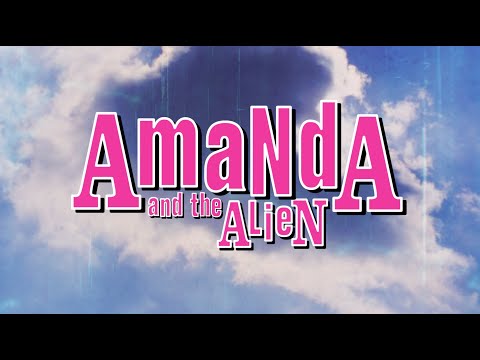 Amanda and the Alien | April 24 | Orbit Room | 7PM